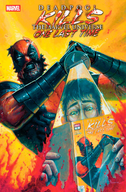 DEADPOOL KILLS THE MARVEL UNIVERSE ONE LAST TIME #5 (OF 5)