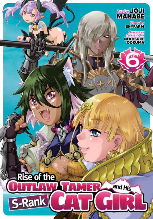 RISE of the Outlaw Tamer and His S-Rank Cat Girl (Manga) Vol. 6