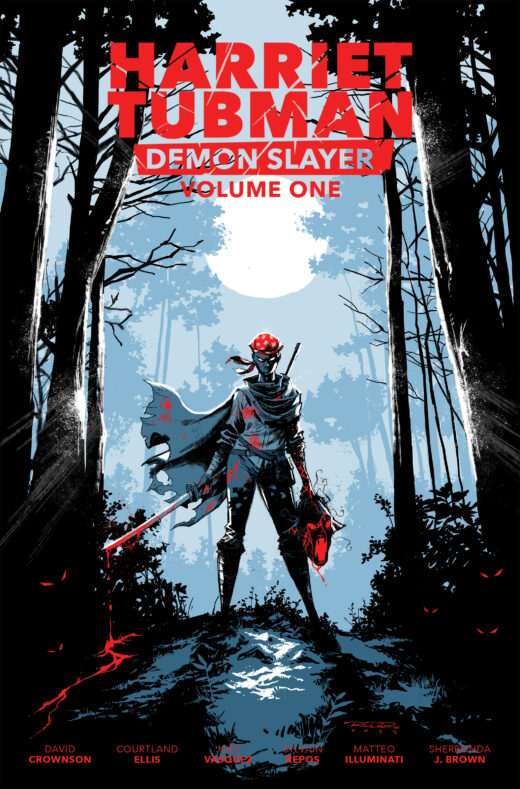 HARRIET TUBMAN DEMON SLAYER VOL 01 TP LIMITED EDITION KHARY RANDOLPH CVR Limited to 1000 Allocations May Occur