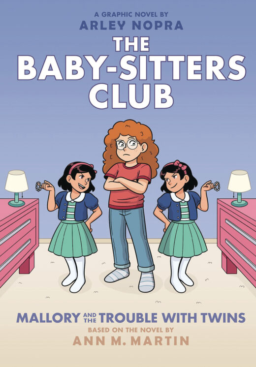 BABY SITTERS CLUB TP VOL 17 MALLORY AND THE TROUBLE WITH TWINS Previously Offered thru Other Distributors