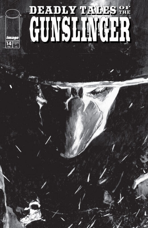 DEADLY TALES OF THE GUNSLINGER SPAWN #14 CVR B PATRIC REYNOLDS B&W VAR