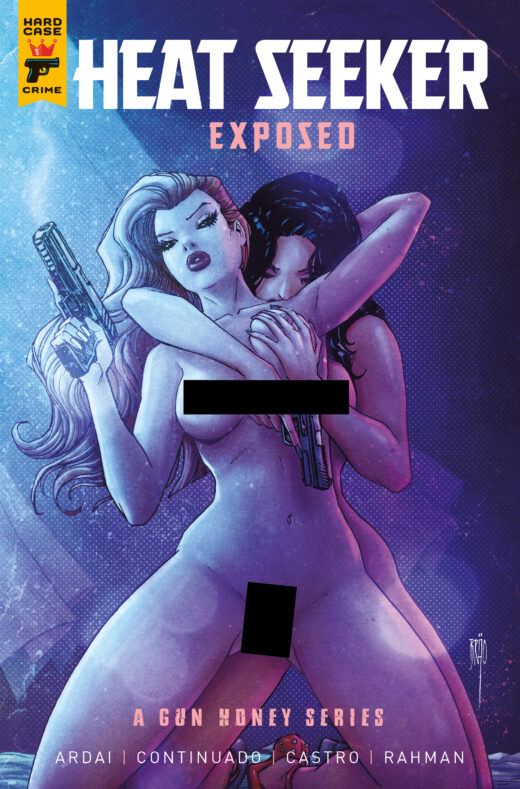 HEAT SEEKER EXPOSED A GUN HONEY SERIES #4 (OF 4) CVR C BRAO NUDE BAGGED VAR (MR)