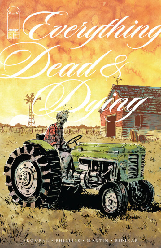 EVERYTHING DEAD & DYING #5 (OF 5) CVR C INC 1:10 JEFF LEMIRE VAR (MR)