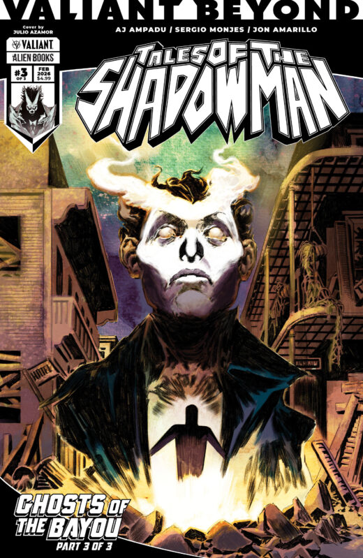 Valiant Beyond: Tales of the Shadowman #6--Ghosts of the Bayou #3 Variant B (Azamor)