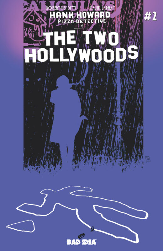 HANK HOWARD PIZZA DETECTIVE THE TWO HOLLYWOODS #2 (OF 2) CVR A ANDREA SORRENTINO
