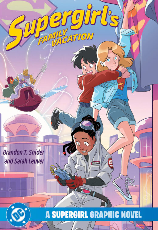 SUPERGIRLS FAMILY VACATION A SUPERGIRL GRAPHIC NOVEL TP