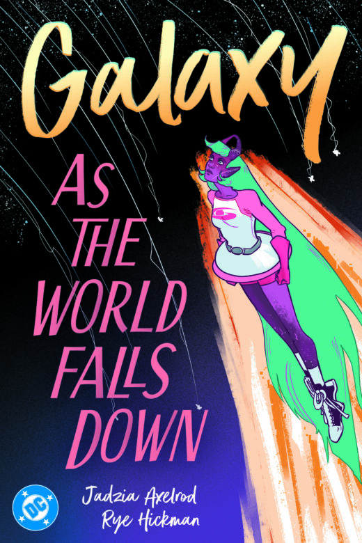 GALAXY AS THE WORLD FALLS DOWN TP