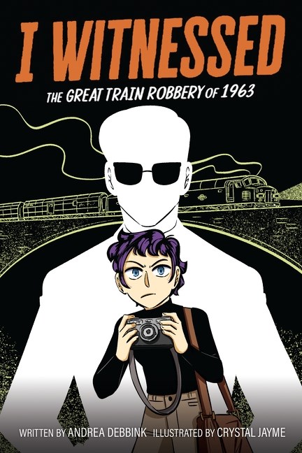 I WITNESSED THE GREAT TRAIN ROBBERY OF 1963 TP