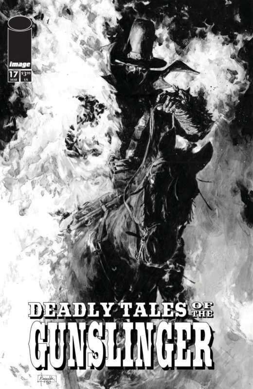 DEADLY TALES OF THE GUNSLINGER SPAWN #17 CVR B PATRIC REYNOLDS B&W VAR