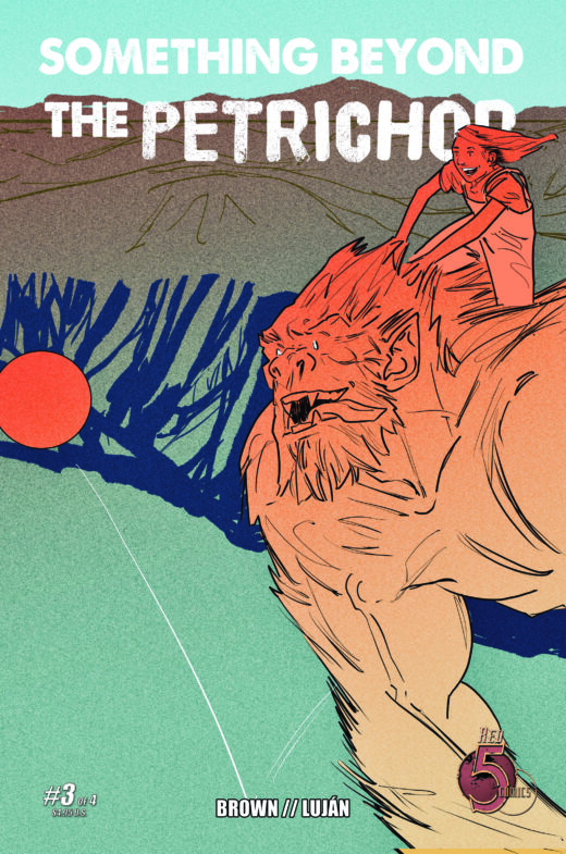 SOMETHING BEYOND THE PETRICHOR #3 (OF 4)