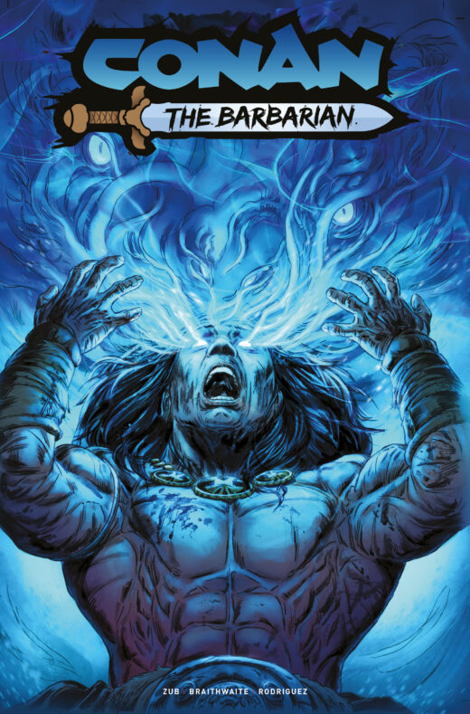 CONAN THE BARBARIAN #30 CVR F DOUG BRAITHWAITE FOIL VAR (MR)