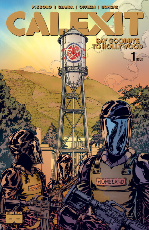 CALEXIT SAY GOODBYE TO HOLLYWOOD #1 (OF 3) CVR A C GRANDA BURBANK (MR)