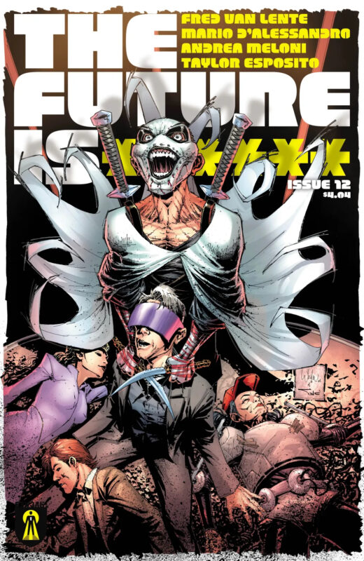 FUTURE IS ****** #12 CVR A WHILCE PORTACIO & ALEX SINCLAIR (MR)