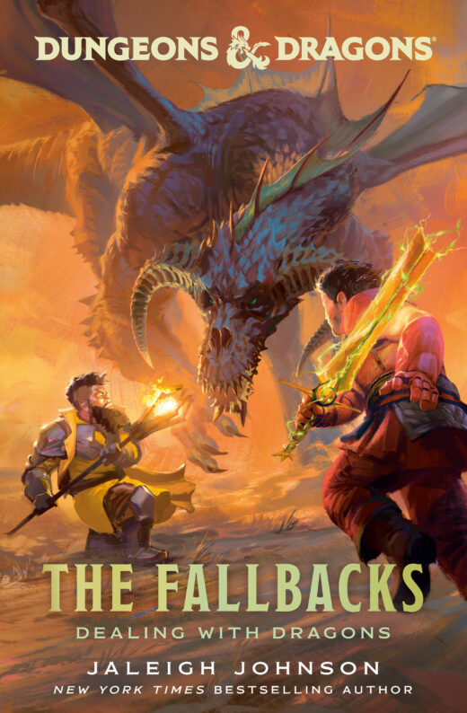 Dungeons & Dragons: The Fallbacks: Dealing with Dragons TP