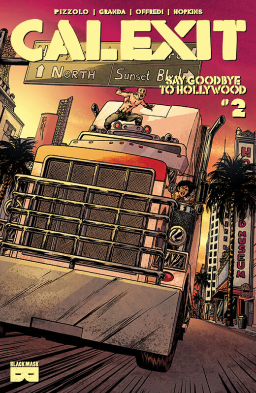 CALEXIT SAY GOODBYE TO HOLLYWOOD #2 (OF 3) (MR)