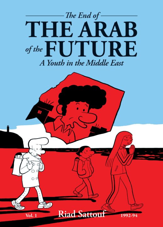 END OF THE ARAB OF THE FUTURE TP VOL 01 A YOUTH IN THE MIDDLE EAST (MR)