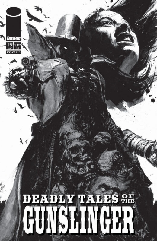 DEADLY TALES OF THE GUNSLINGER SPAWN #19 CVR B PATRIC REYNOLDS B&W VAR