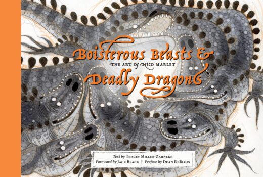 BOISTEROUS BEASTS & DEADLY DRAGONS HC THE ART OF NICO MARLET