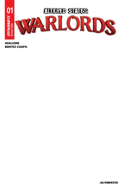 ALTERED STATES WARLORDS #1 CVR E BLANK AUTHENTIX VAR