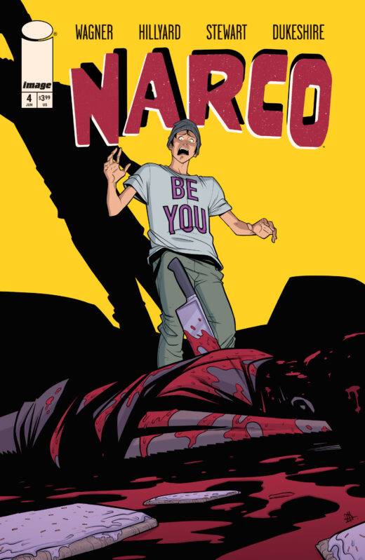 NARCO #4 (OF 5) CVR A DANIEL HILLYARD & DAVE STEWART