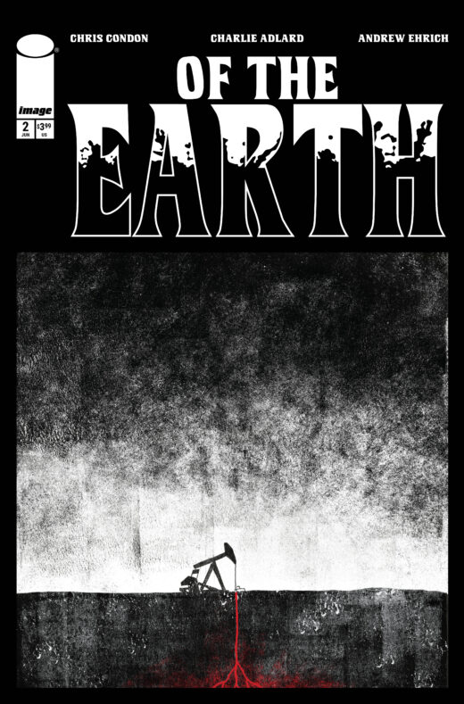 OF THE EARTH #2 (OF 6) CVR B JEFFREY ALAN LOVE VAR (MR)