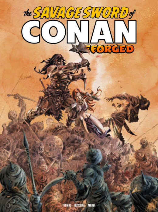 SAVAGE SWORD OF CONAN REFORGED #5 CVR A ALAN QUAH (MR)