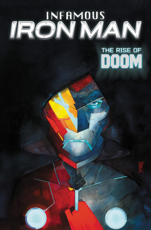 Infamous Iron Man: The Rise Of Doom