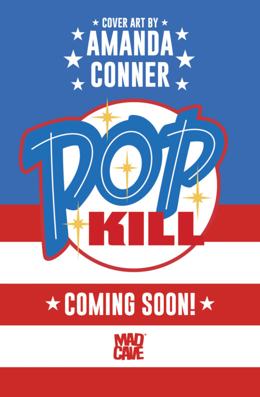 POP KILL #1 SEASONAL FLAVORS AMANDA CONNER FOURTH OF JULY THEMED VAR (MR)