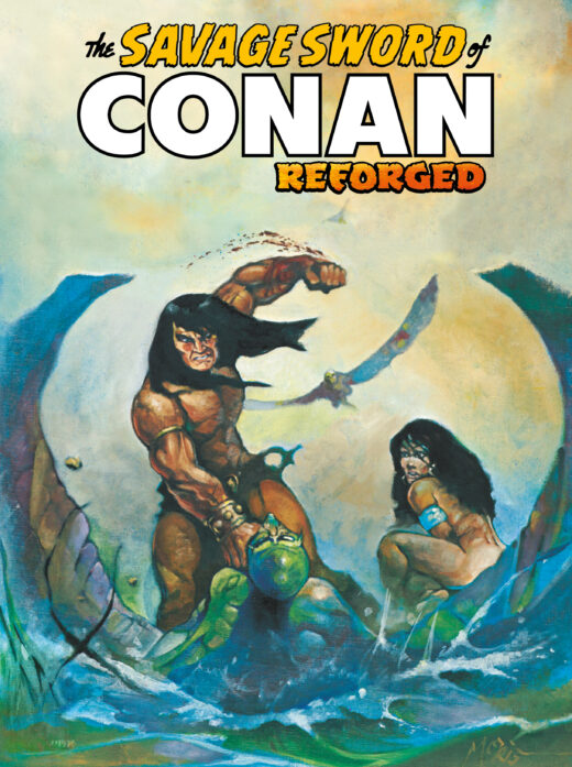 SAVAGE SWORD OF CONAN REFORGED #6 CVR C KENNETH MORRIS CARDSTOCK VAR (MR)