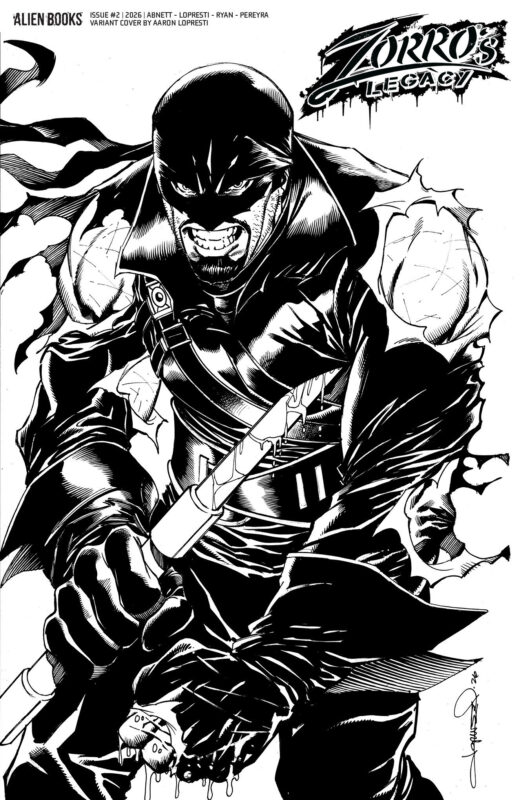 Zorro's Legacy #2 Variant D (Lopresti B&W)