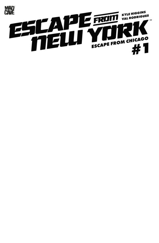ESCAPE FROM NEW YORK ESCAPE FROM CHICAGO #1 CVR F BLANK SKETCH CARD STOCK VAR