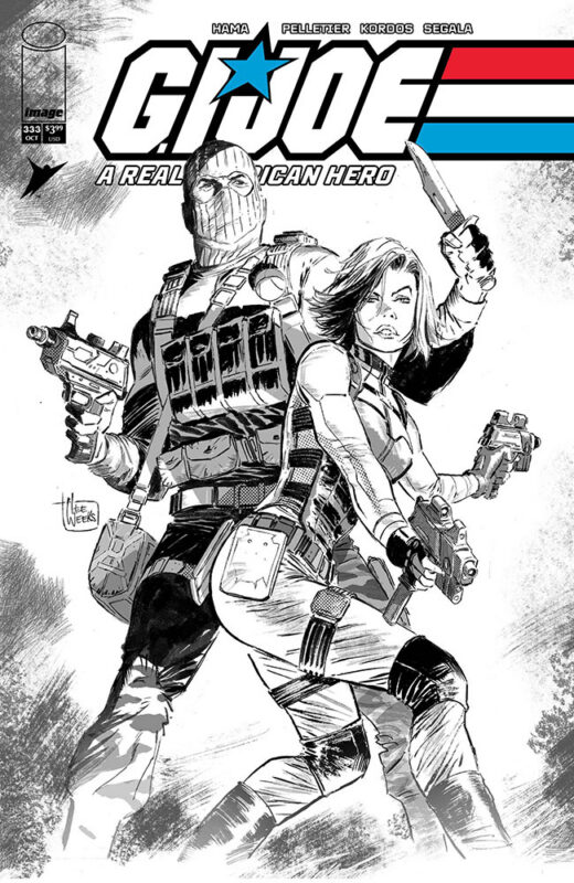 GI JOE A REAL AMERICAN HERO #333 CVR B LEE WEEKS B&W VAR