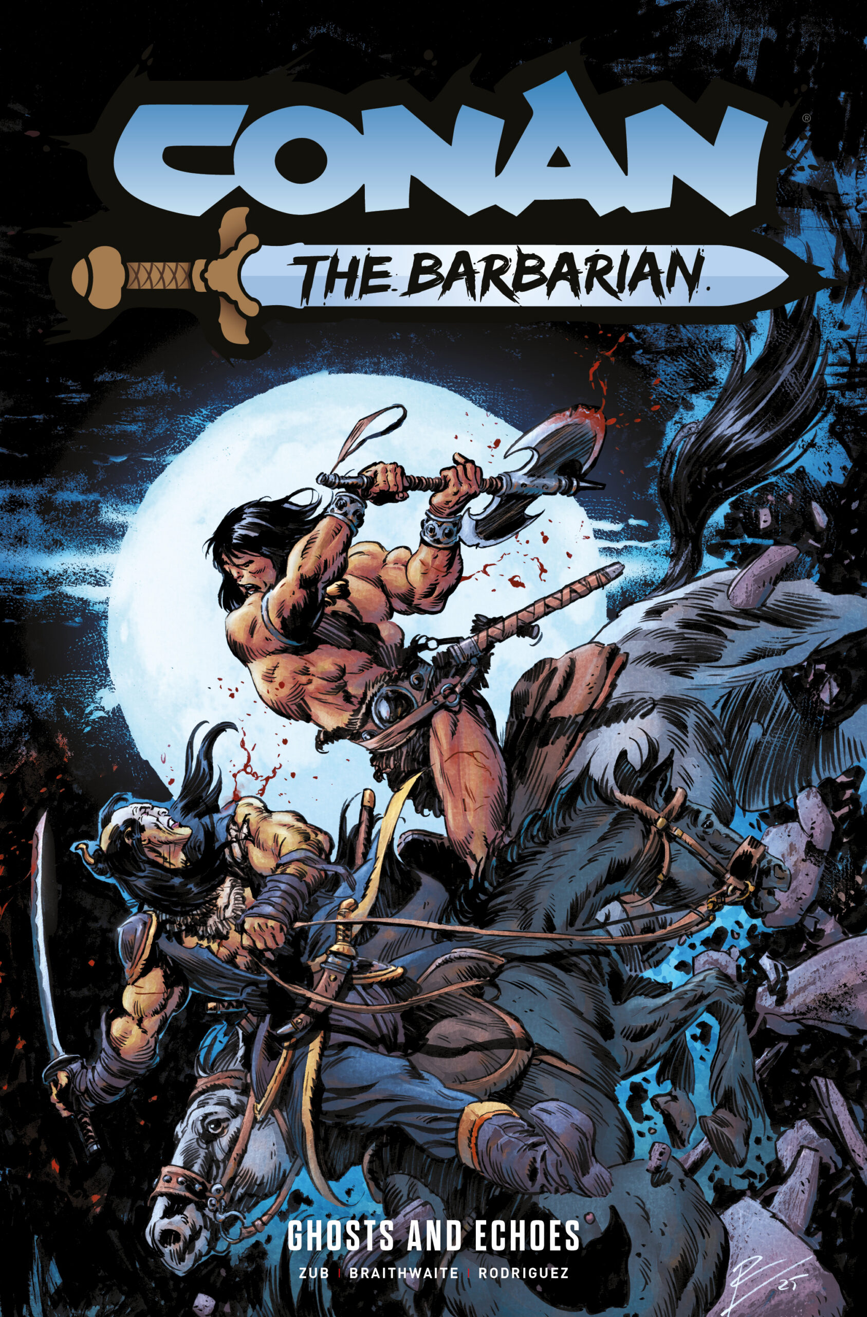 CONAN THE BARBARIAN TP VOL 08 GHOSTS AND ECHOES REGULAR EDITION ROBERTO DE LA TORRE (MR)