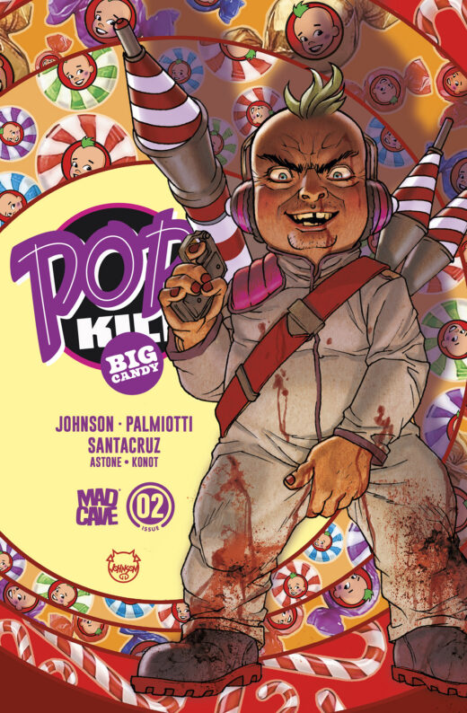 POP KILL BIG CANDY #2 (OF 4) CVR E DAVE JOHNSON CARDSTOCK FOIL VAR (MR)