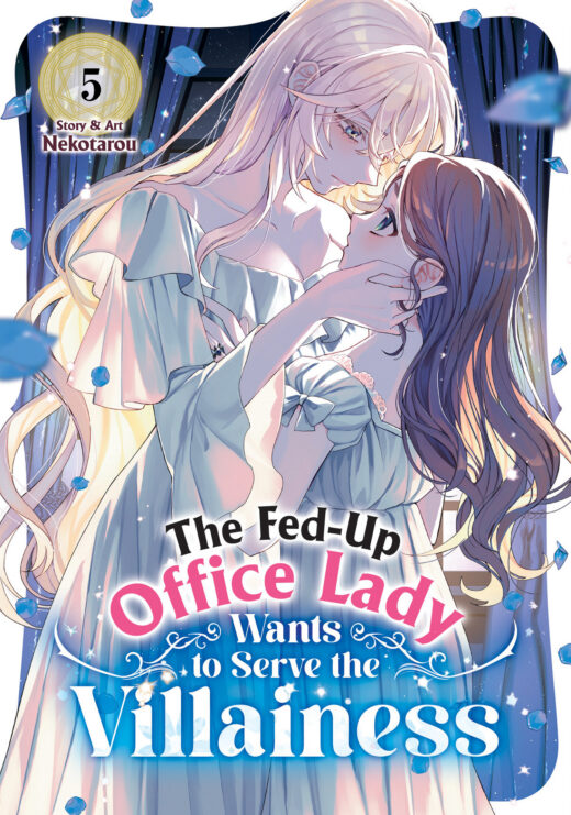 Fed-Up Office Lady Wants to Serve the Villainess Vol. 5